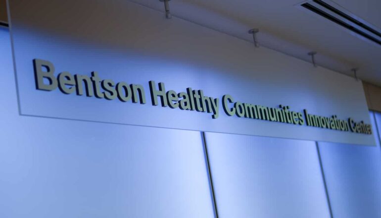UNIVERSITY OF MINNESOTA SCHOOL OF NURSING BENTSON HEALTHY COMMUNITIES INNOVATION CENTER