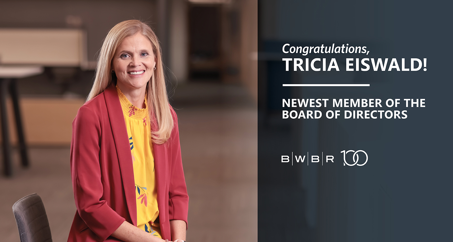 Tricia Eiswald Elected to BWBR Board of Directors